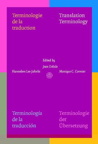 Terminologie De LA Traduction/Translation Terminology/Terminologia De LA Traduccion/Terminologie Der Uberzetzung book