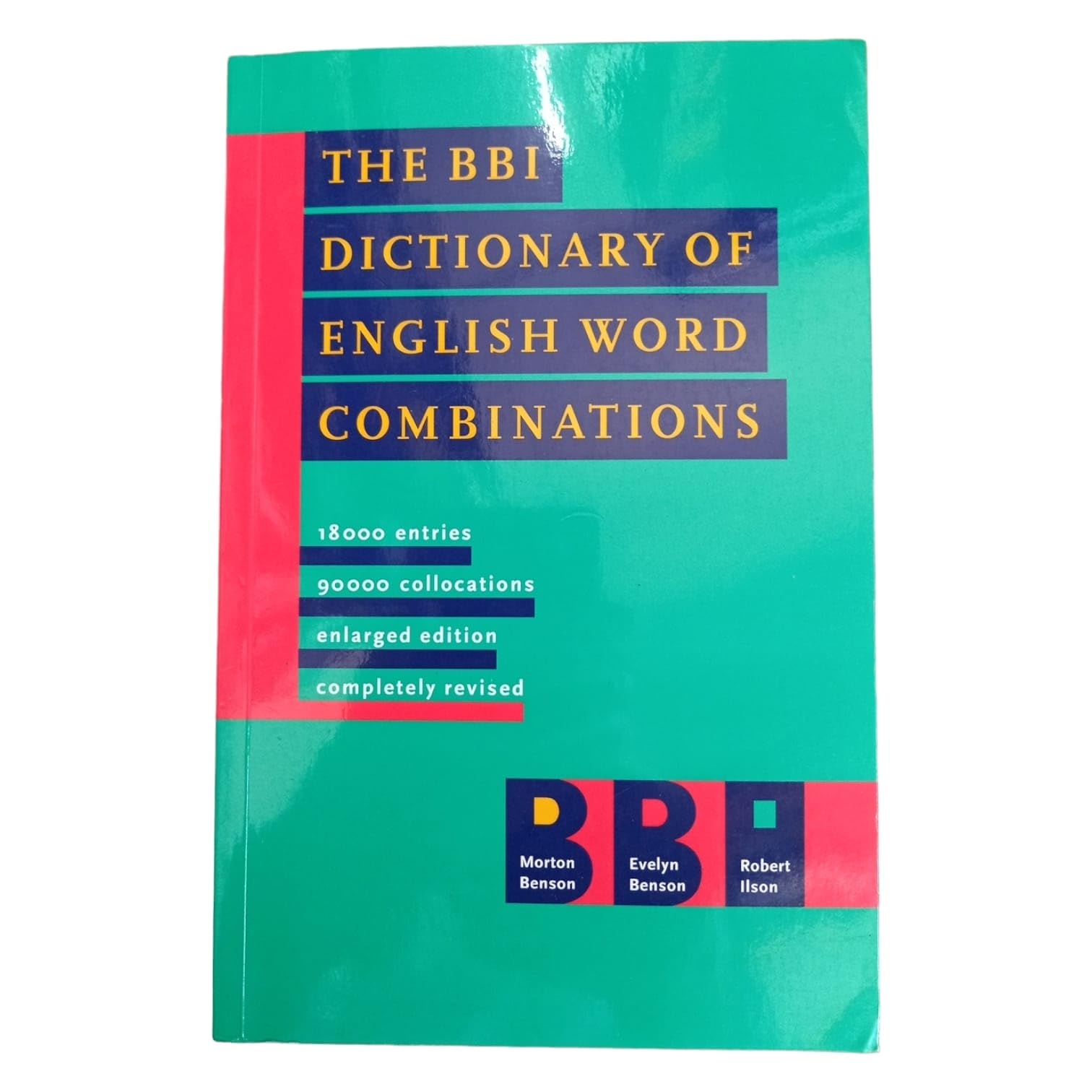 The Bbi Dictionary of English Word Combinations General education