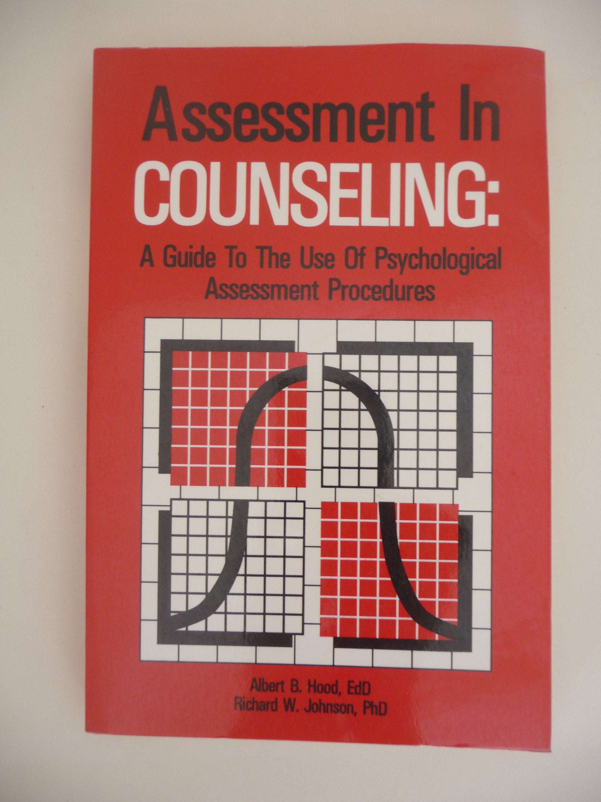 Assessment in Counseling: A Guide to the Use of Psychological Assessment Procedures Social Sciences