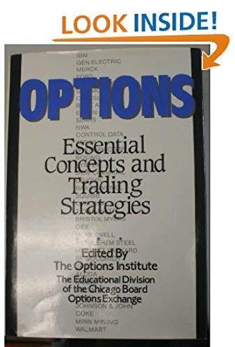 Options: Essential Concepts and Trading Strategies Business & Technology
