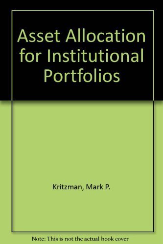 Asset Allocation for Institutional Portfolios Business, Finance & Career