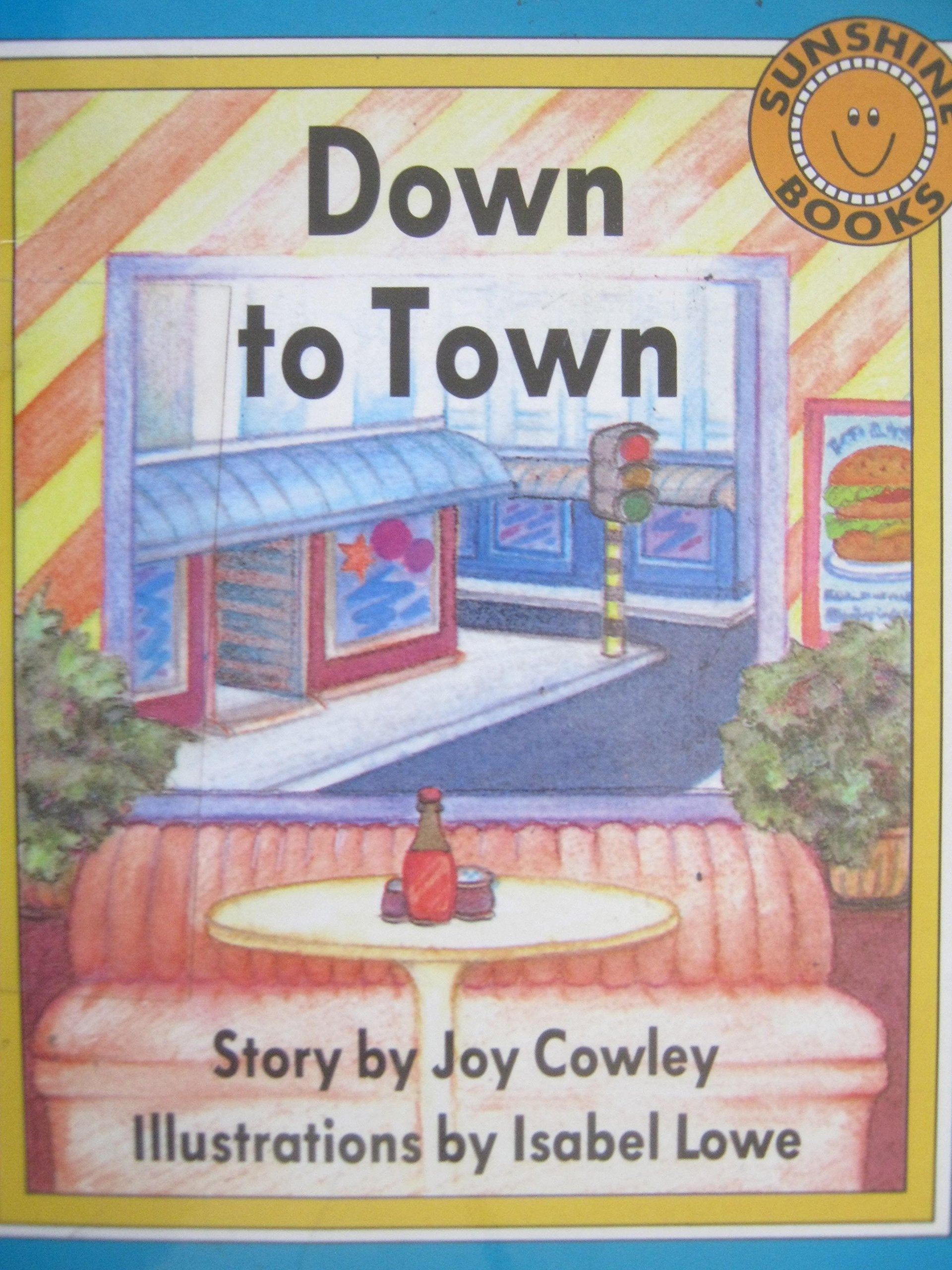 Sunshine Books Level 1 A Down to Town Books
