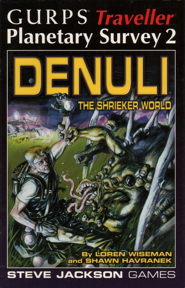 Gurps Traveller Planetary Survey 2: Denuli, the Shrieker World Leisure & Fun