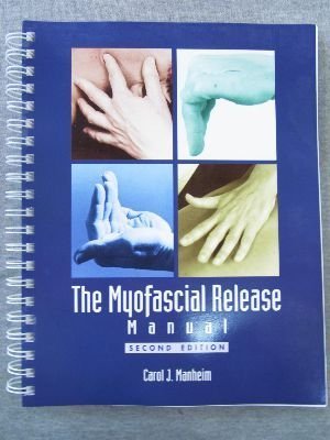 The Myofascial Release Manual Medicine