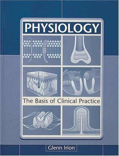 Physiology: The Basis of Clinical Practice book