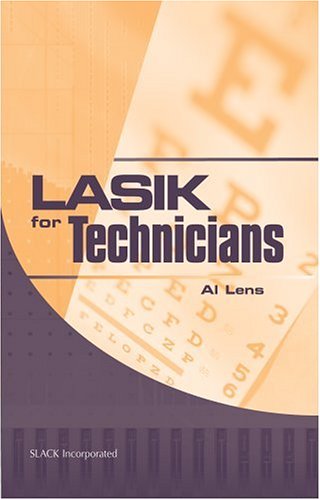 Lasik for Technicians Medicine