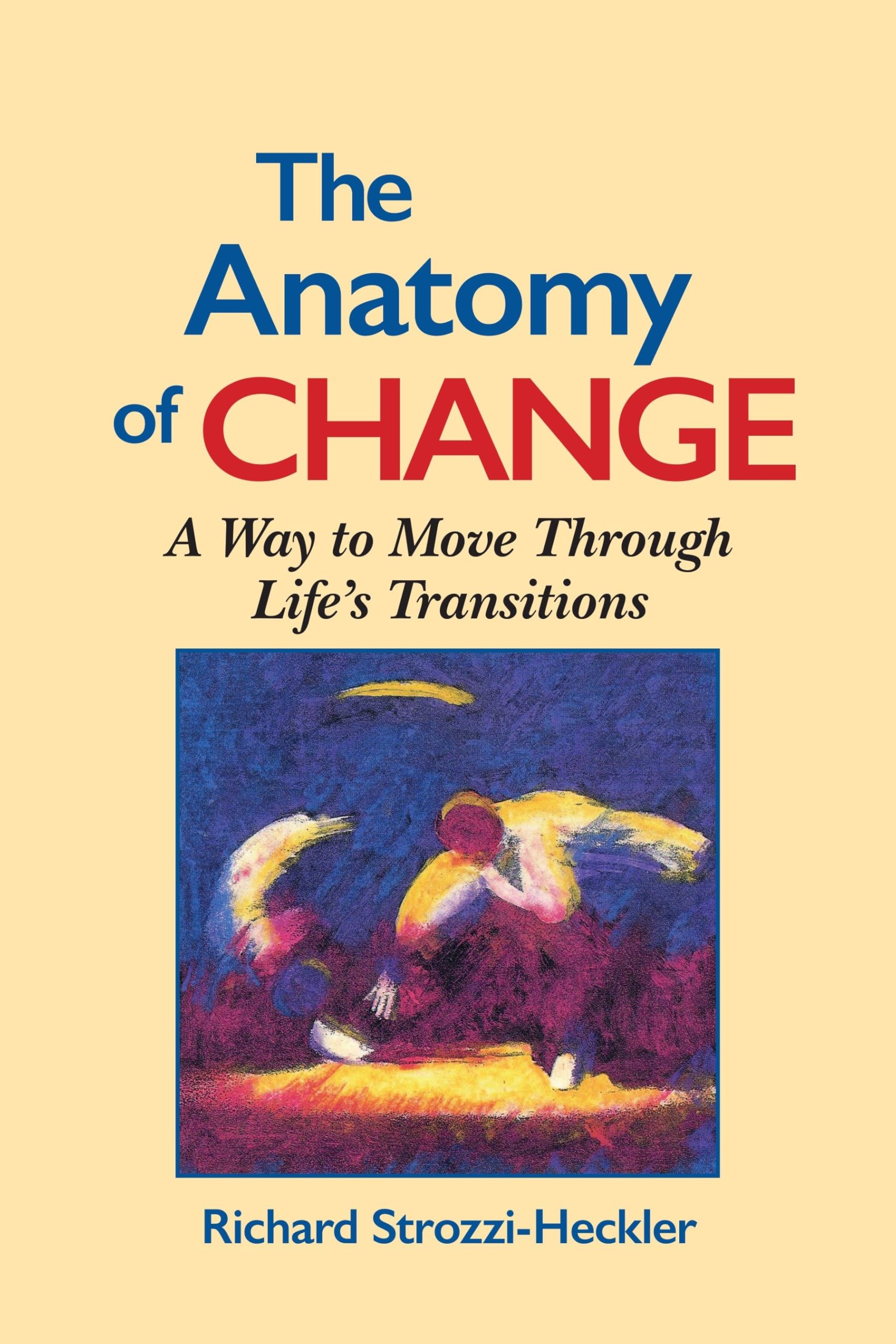 The Anatomy of Change Philosophy