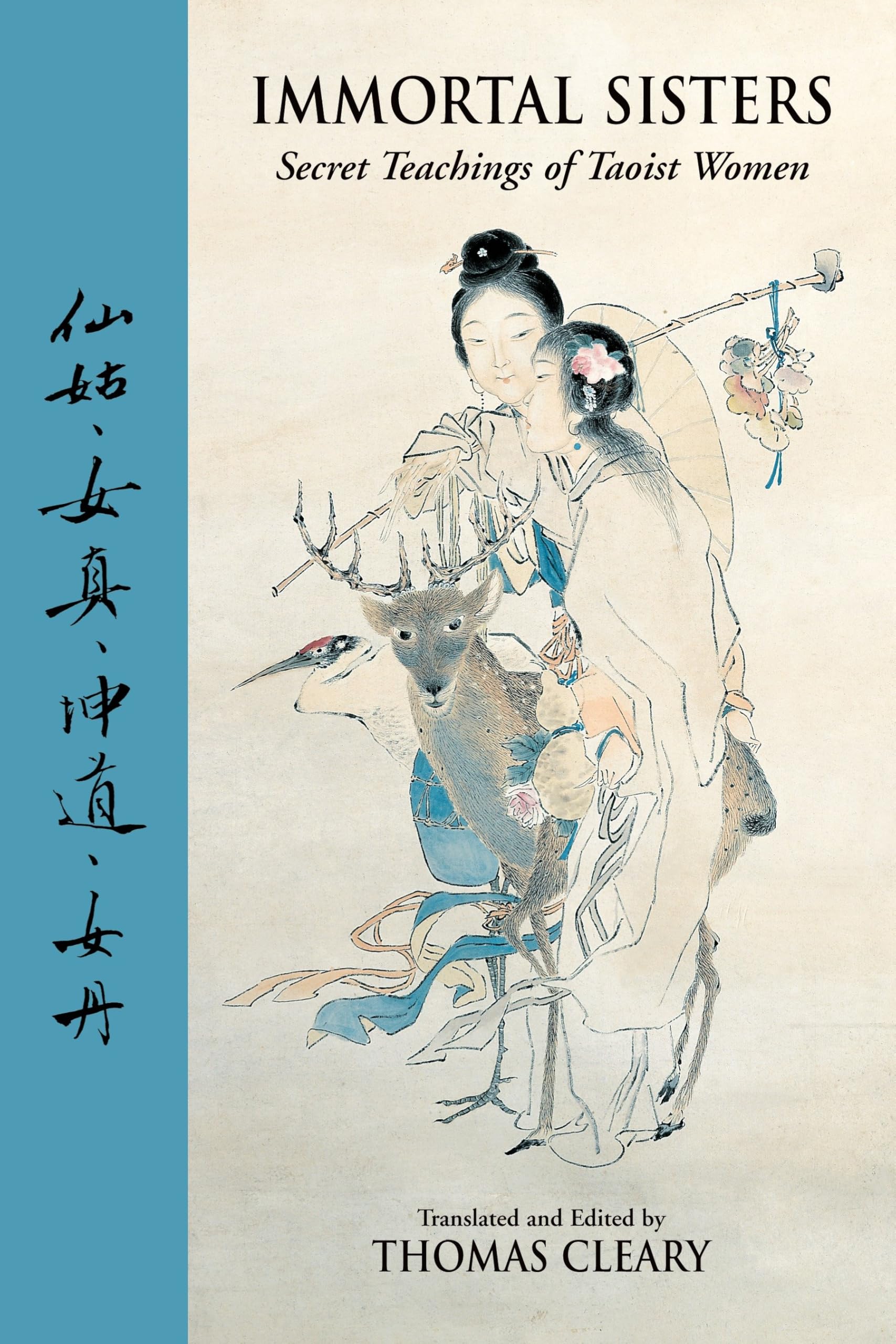 Immortal Sisters: Secret Teachings of Taoist Women Second Edition Philosophy