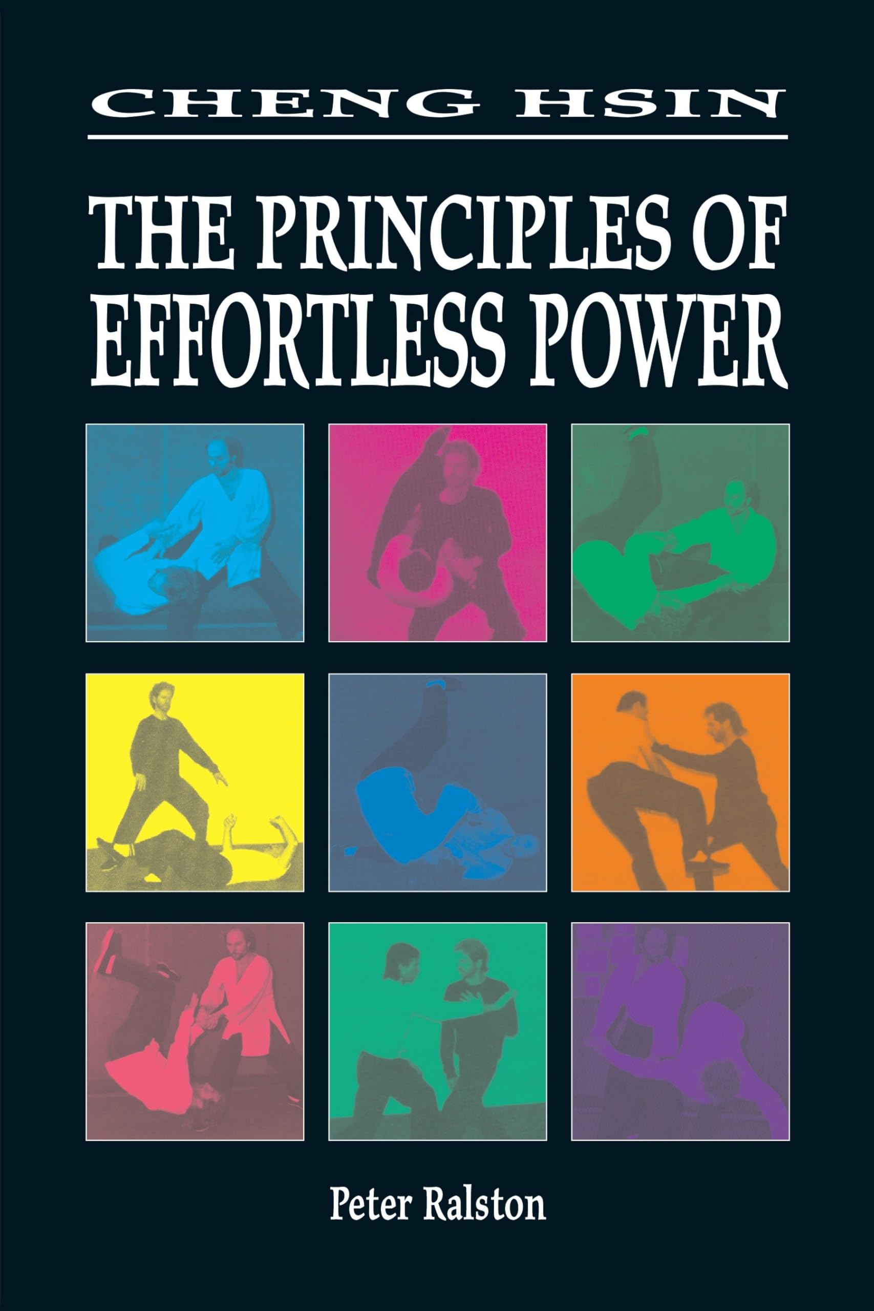 Cheng Hsin: The Principles of Effortless Power Reference Books