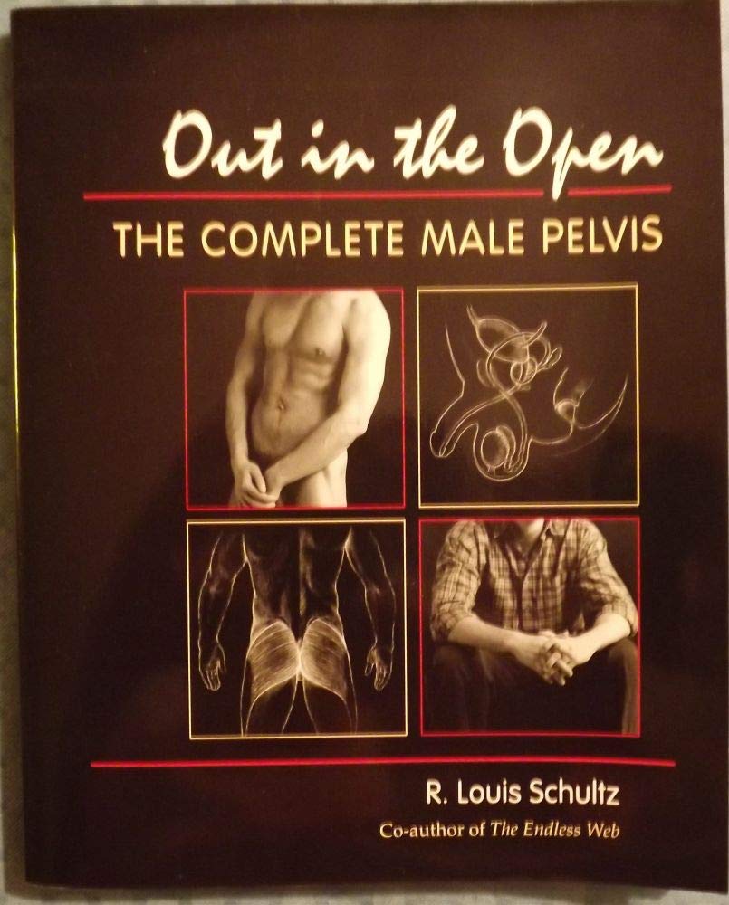 Out in the Open: The Complete Male Pelvis Books