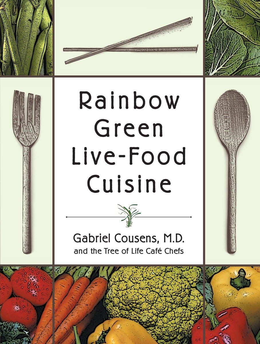 Rainbow Green Live-Food Cuisine book