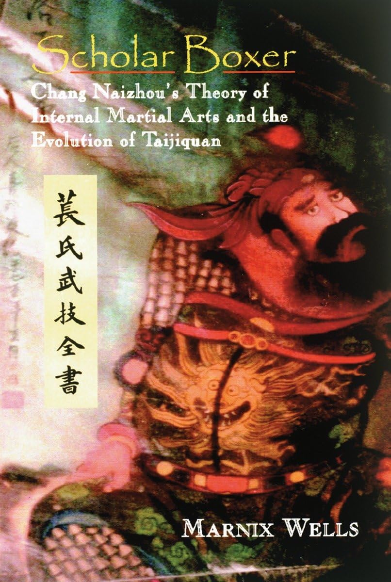 Scholar Boxer: Chang Naizhou's Theory of Internal Martial Arts and the Evolution of Taijiquan Leisure & Fun