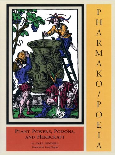 Pharmako/Poeia: Plant Powers, Poisons, and Herbcraft book