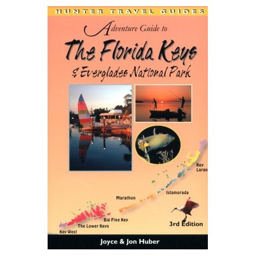 Adventure Guide to the Everglades and Florida Keys (Adventure Guide S.) Leisure, Home & Garden