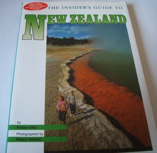 The Insider's Guide to New Zealand Travel