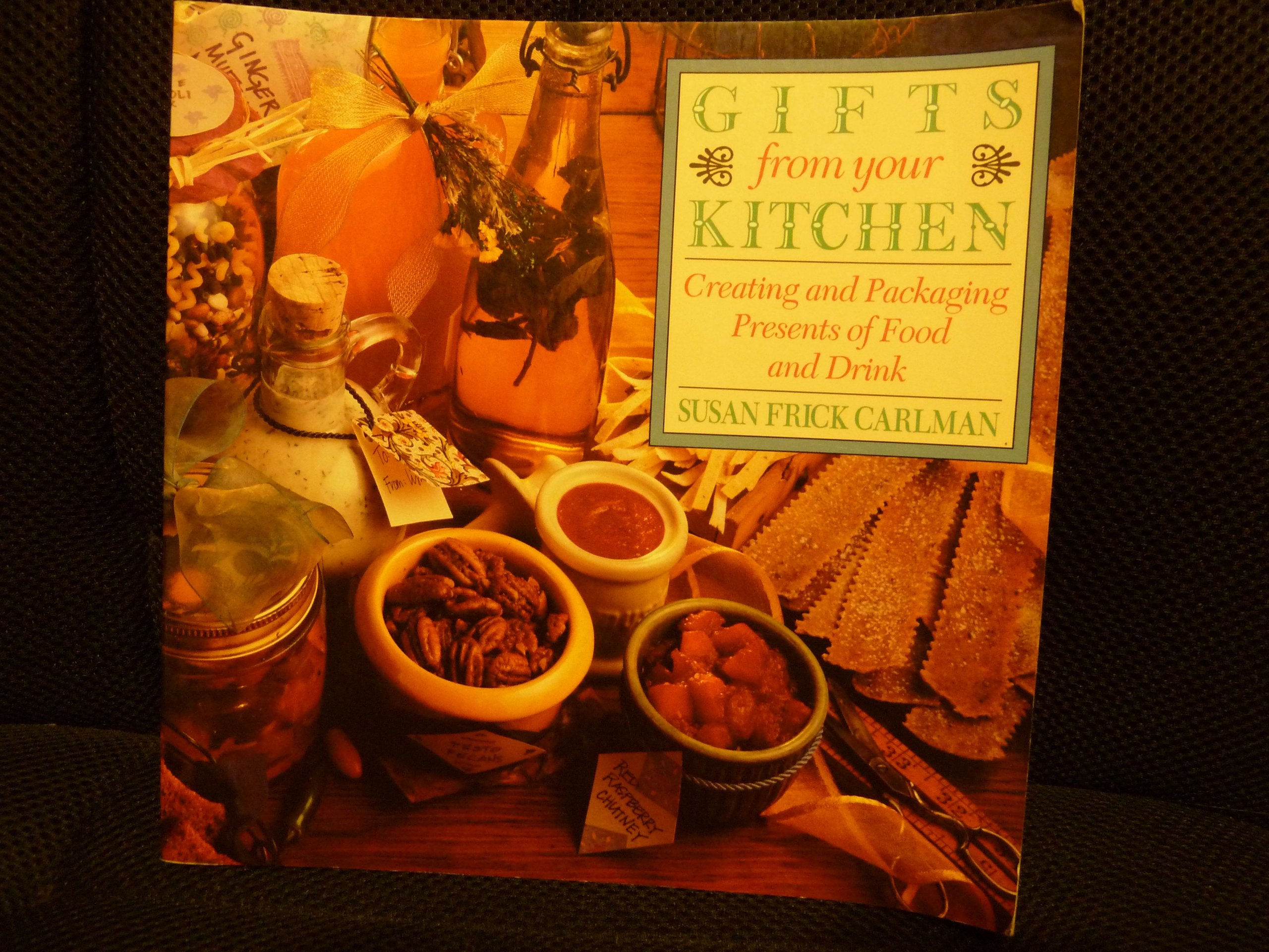 Gifts from Your Kitchen: Creating and Packaging Presents of Food and Drink Hobbies & Crafts