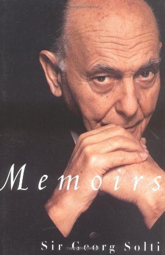 Memoirs: Sir Georg Solti Art & Literature
