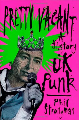 Pretty Vacant: A History of UK Punk Arts & Music