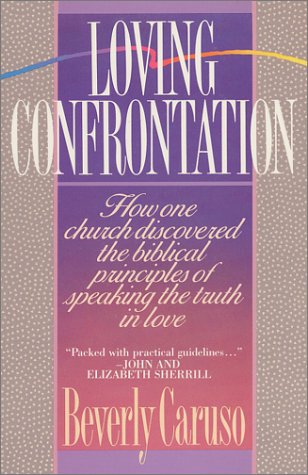 Loving Confrontation Religion & Esotericism