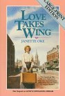 Love Takes Wing (Love Comes Softly, Band 7) Religion & Esotericism
