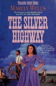 The Silver Highway (Treasure Quest Books) Contemporary literature