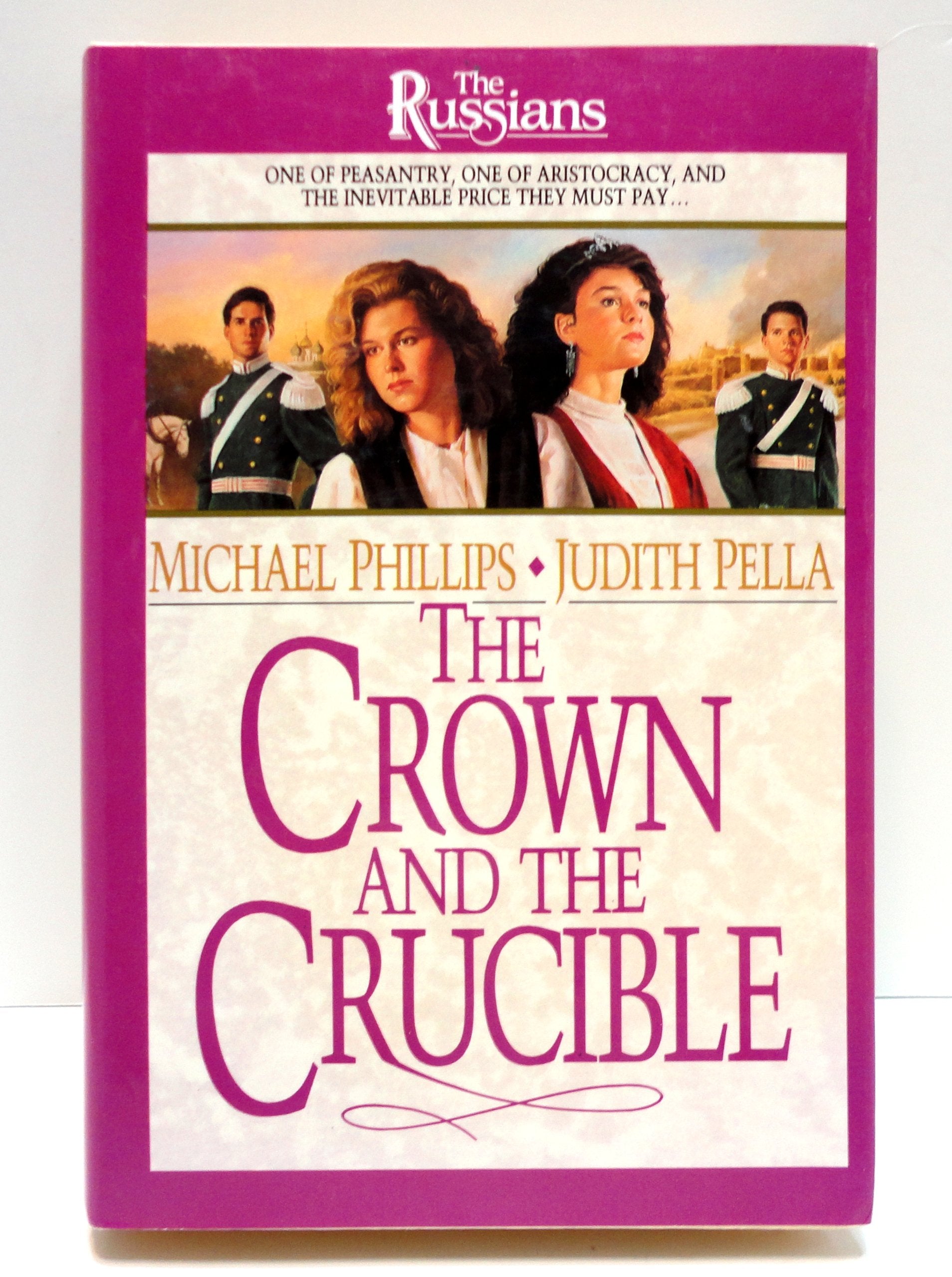 The Crown and the Crucible (RUSSIANS, Band 1) Contemporary literature