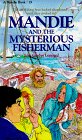 Mandie and the Mysterious Fisherman book