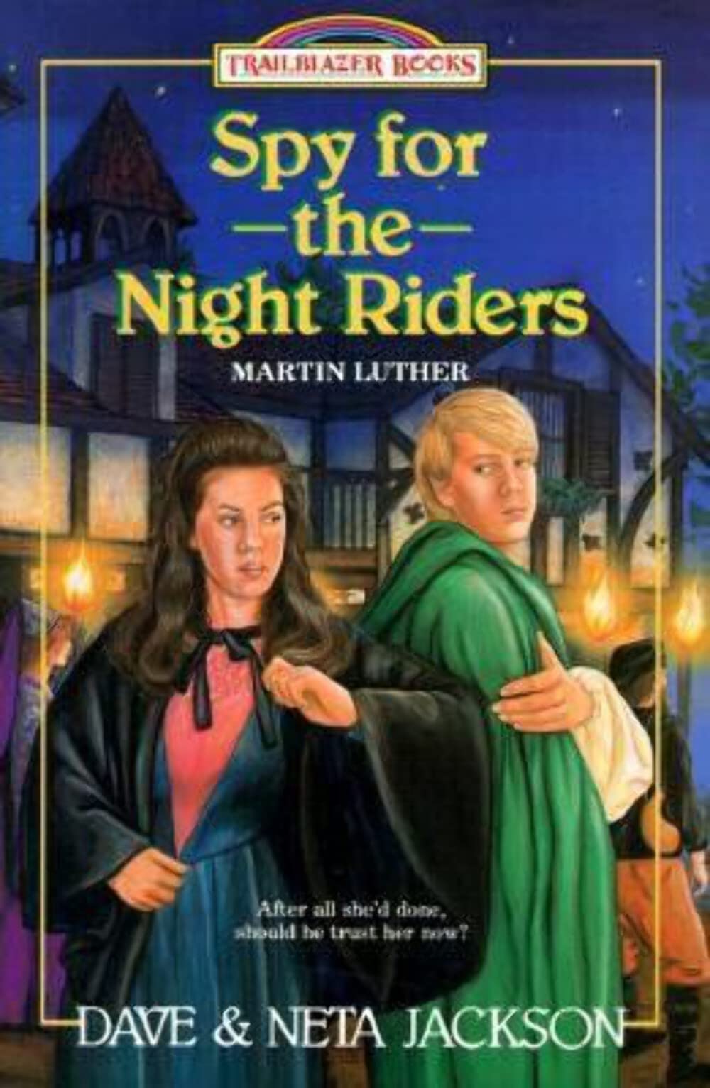 Spy for the Night Riders: Martin Luther (Trailblazer Books #3) Novels & Short Stories