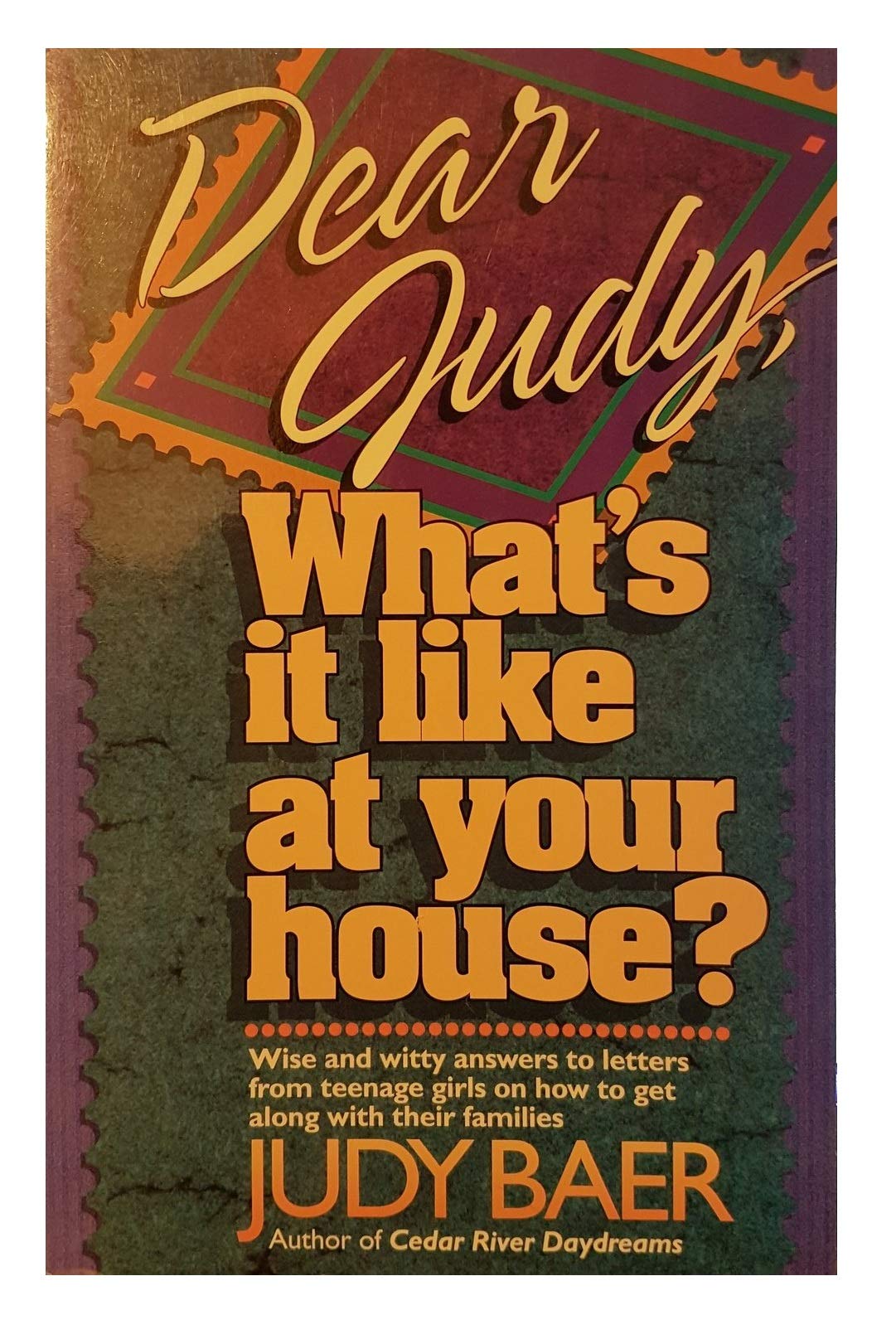 Dear Judy, What's It Like at Your House? Young adult books