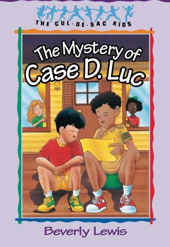 The Mystery of Case D. Luc (Cul-de-sac Kids, Band 6) Novels & Short Stories