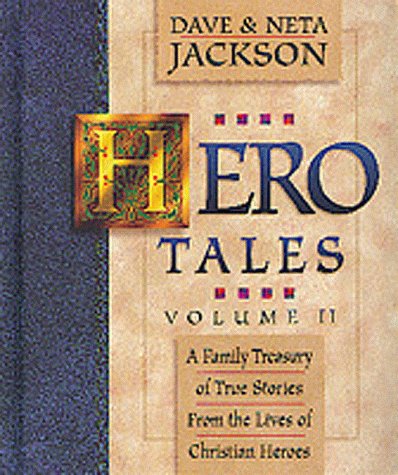 Hero Tales (Hero Tales: Vol. 2) Memories