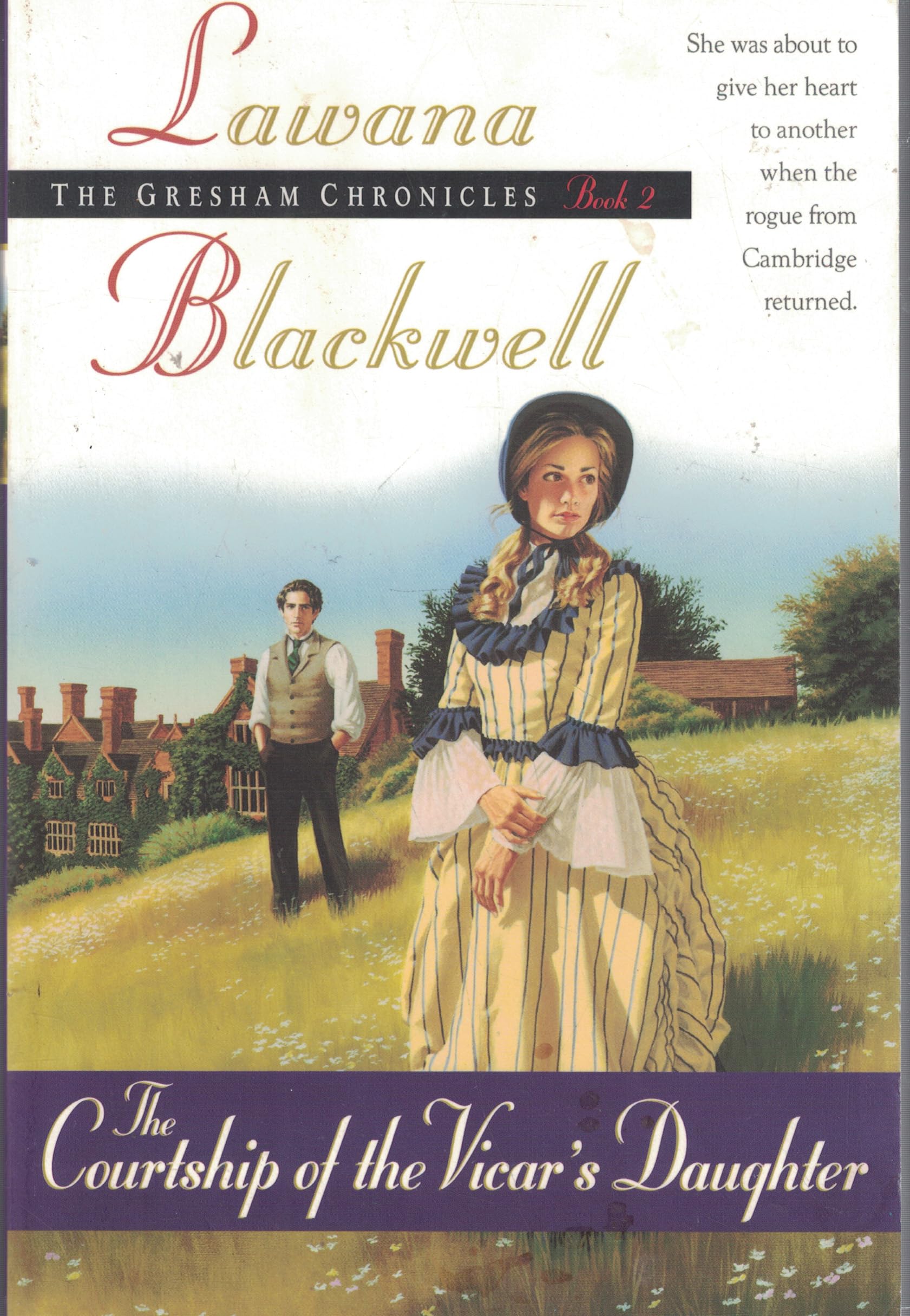 The Courtship of the Vicar's Daughter: The Gresham Chronicles Historical Fiction