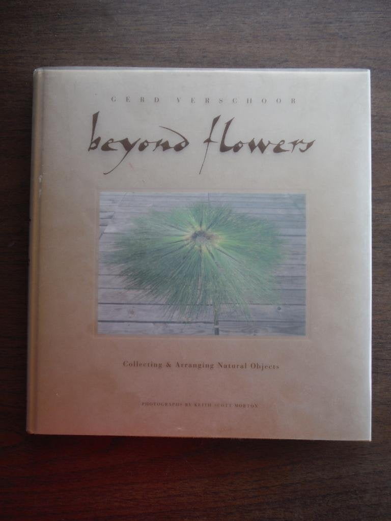 Beyond Flowers: Collecting & Arranging Natural Objects Architecture Books