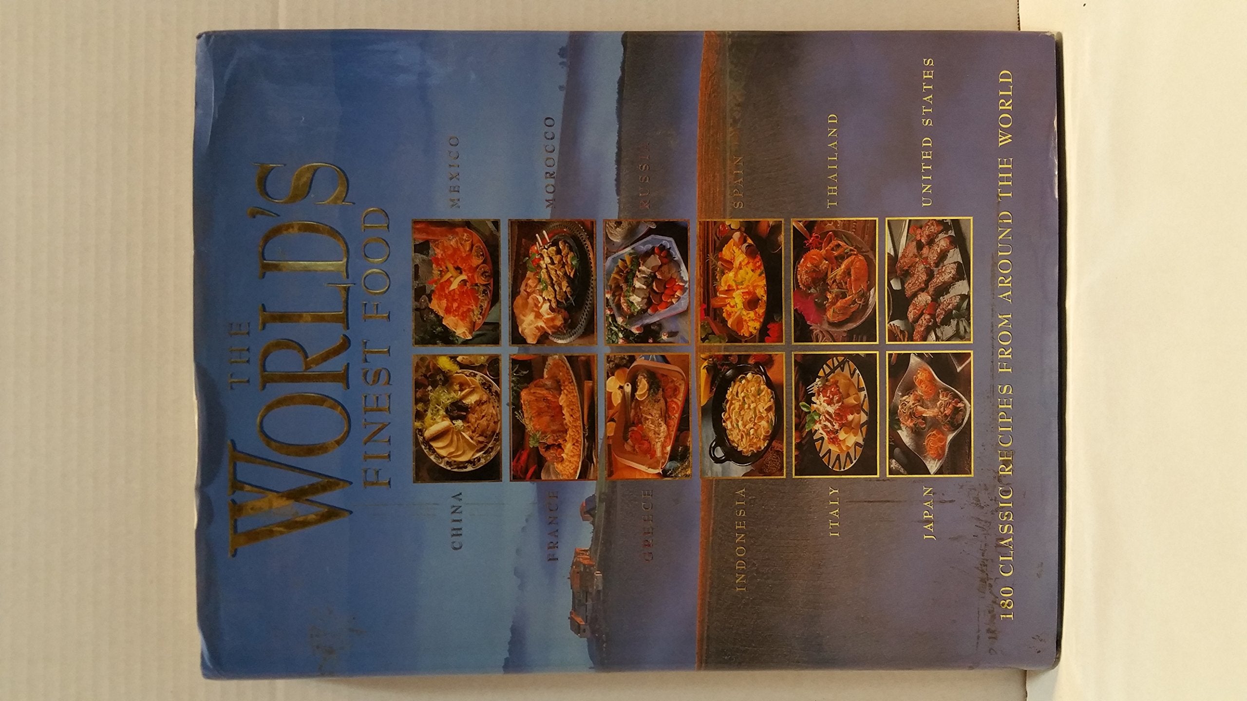 The World's Finest Foods Cooking & Enjoying