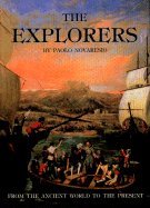The Explorers: From the Ancient World to the Present Geology & Geography