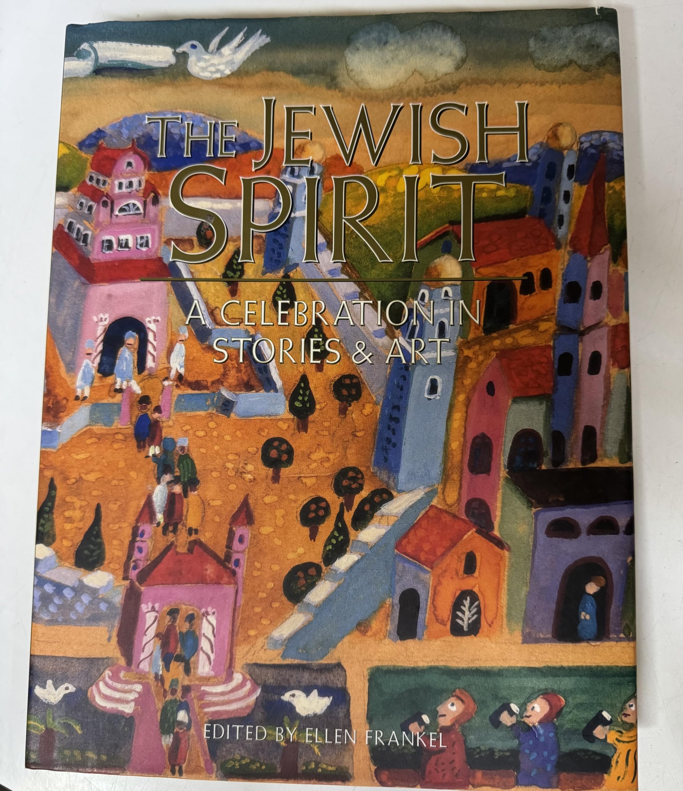 Jewish Spirit: Stories & Art: A Celebration in Stories & Art Religion & Esotericism