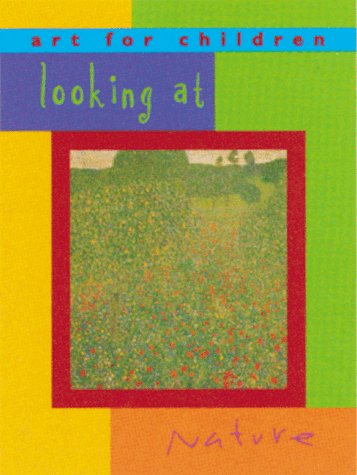 Looking at Nature: Art for Children Series Film, Art & Culture