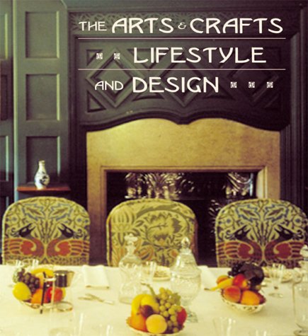 The Arts and Crafts Lifestyle and Design Film, Art & Culture
