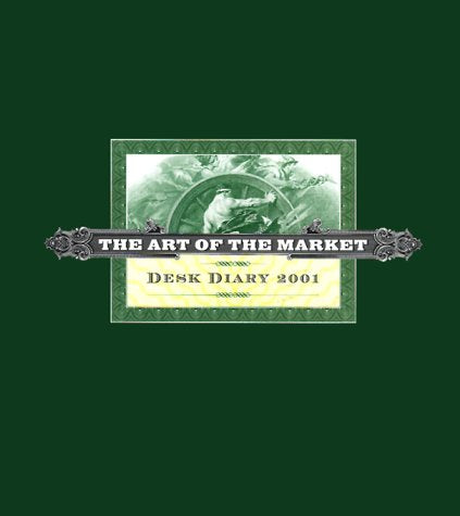 The Art of the Market Desk Diary 2001 Books