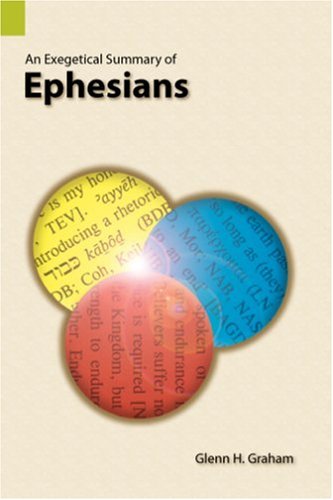 Exegetical Summary of Ephesians Second hand books on Religion & Esotericism