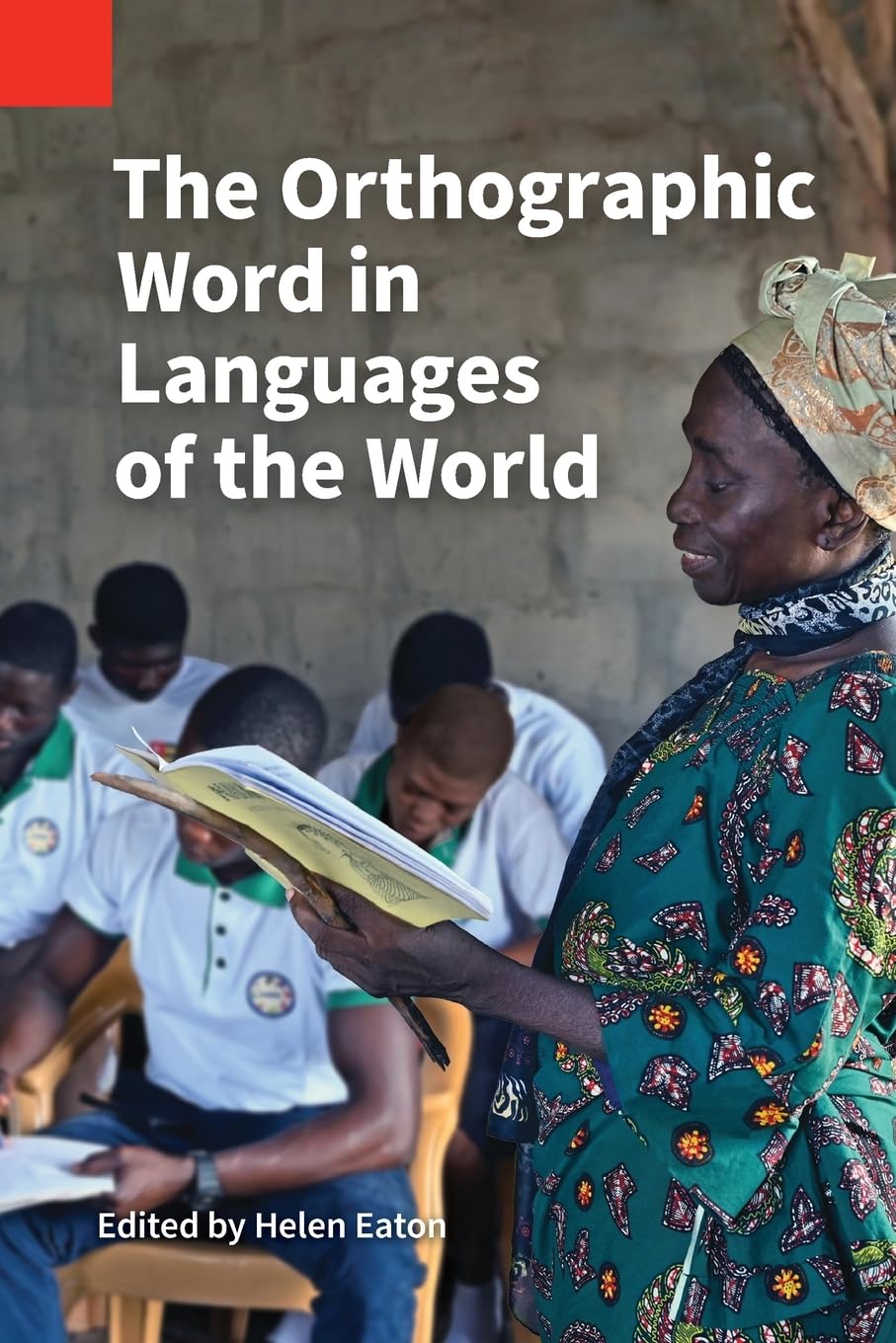 The Orthographic Word in Languages of the World Social Sciences