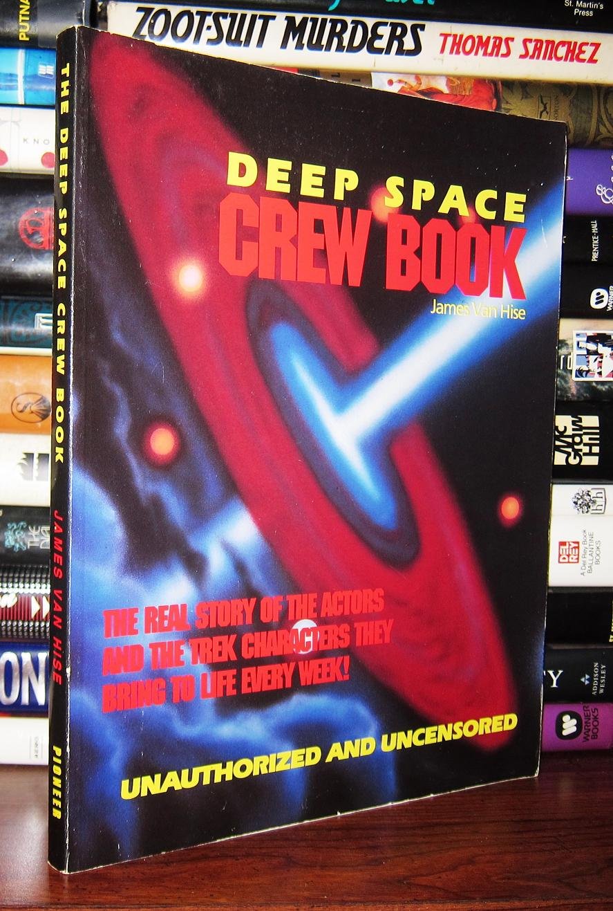 The Deep Space Crew Book/Unauthorized and Uncensored (Television, Popular Culture) Contemporary literature
