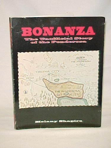 Bonanza: The Unofficial Story of the Ponderosa Books