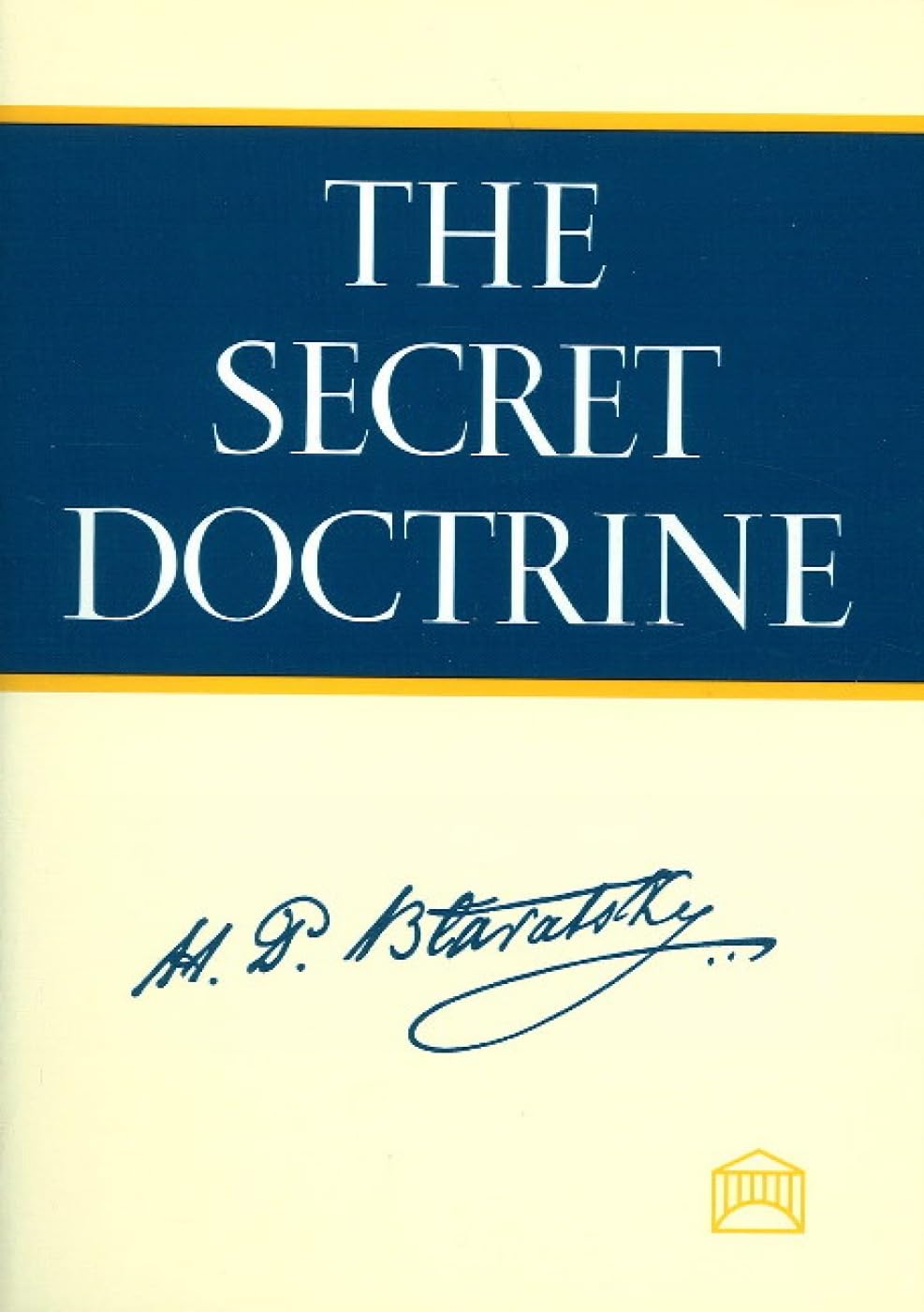 The Secret Doctrine: The Synthesis of Science, Religion, and Philosophy : Index Religion & Esotericism