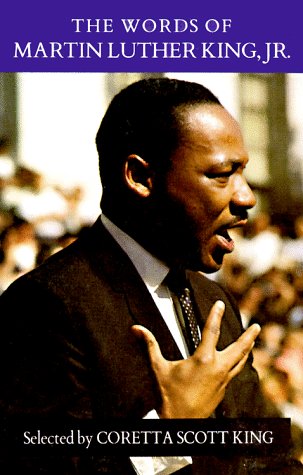 The Words of Martin Luther King, Jr.: Selected by Coretta Scott King (Newmarket Words of Pocket Edition Series) Philosophy
