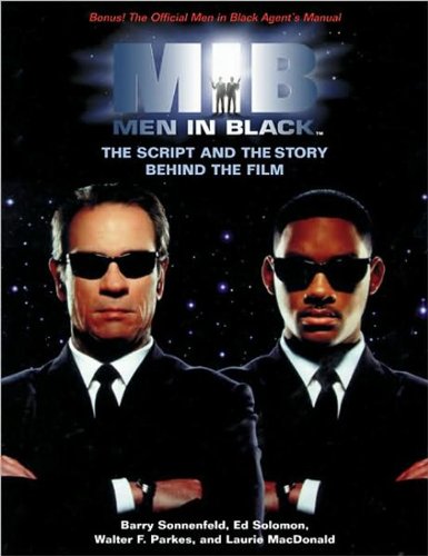 Men in Black: The Script and the Story Behind the Film (Newmarket Pictorial Moviebook) Film, Art & Culture