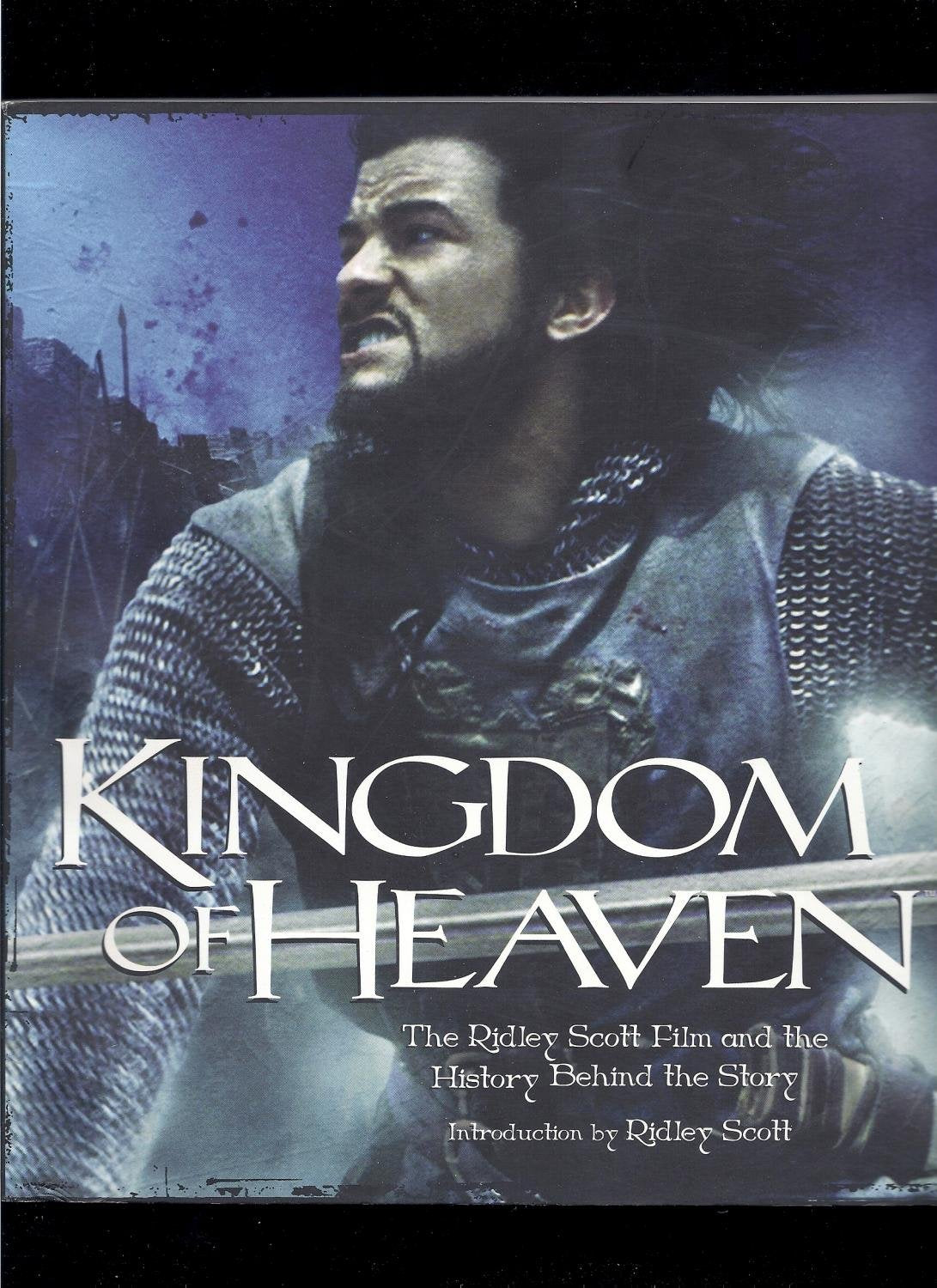 Kingdom of Heaven: The Ridley Scott Film and the History Behind the Story Social Sciences Books