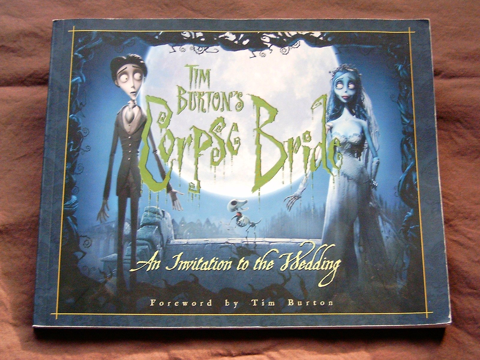 Tim Burton's Corpse Bride: An Invitation to the Wedding Film, Art & Culture