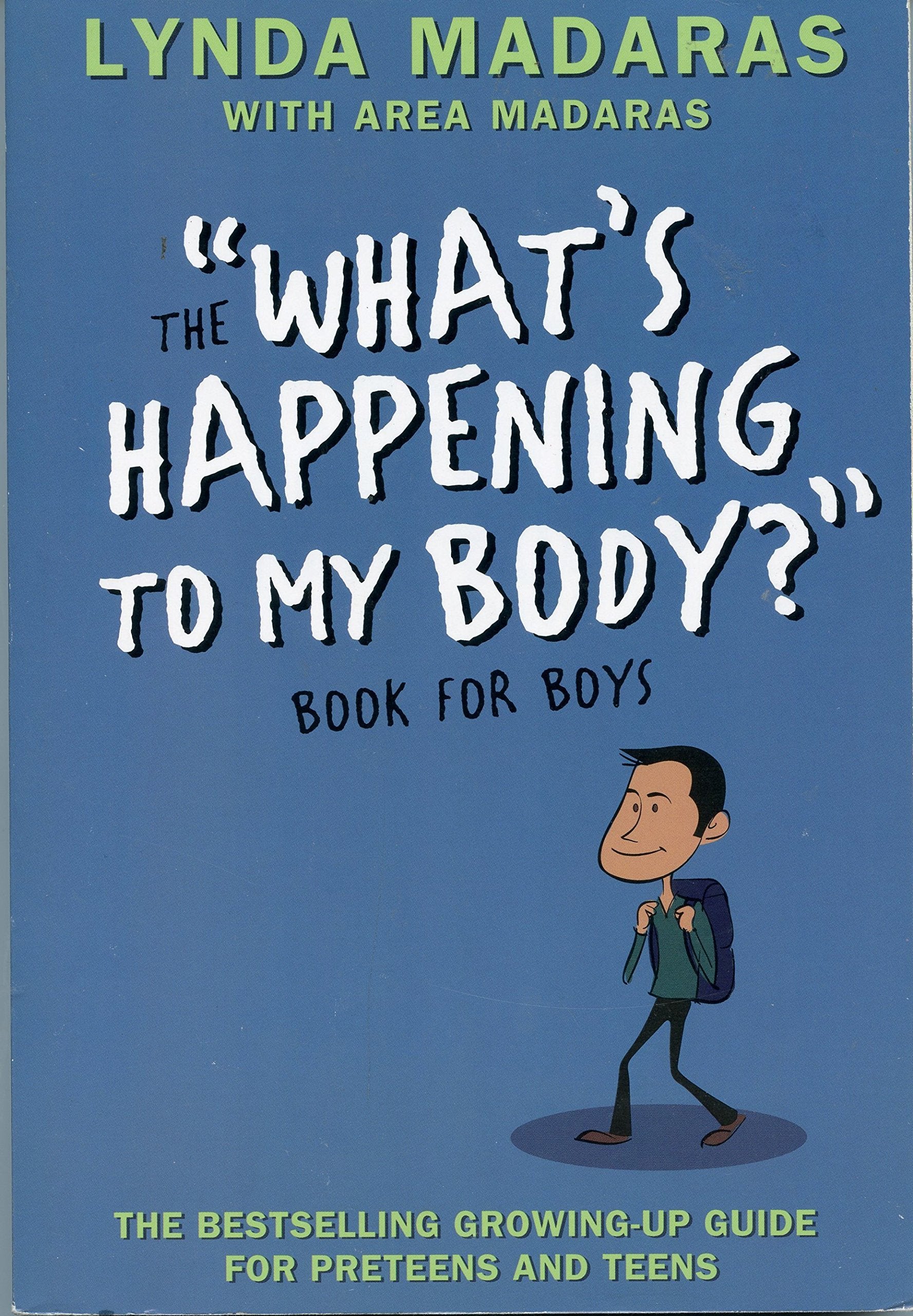 What's Happening to My Body? Book for Boys book