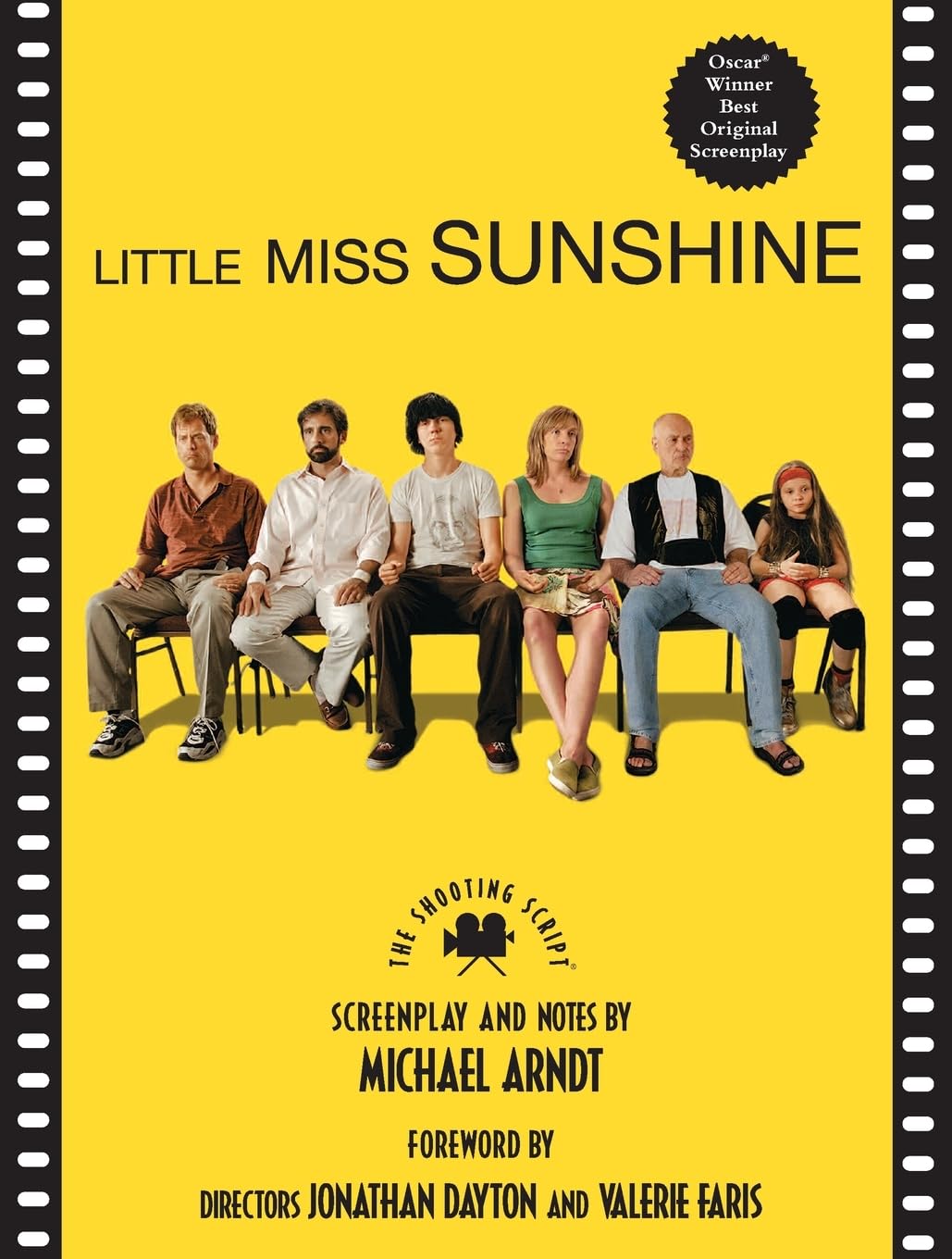 Little Miss Sunshine: The Shooting Script – A Satirical and Bizarrely Funny Family Comedy About Trust and Dreams Media & Communication